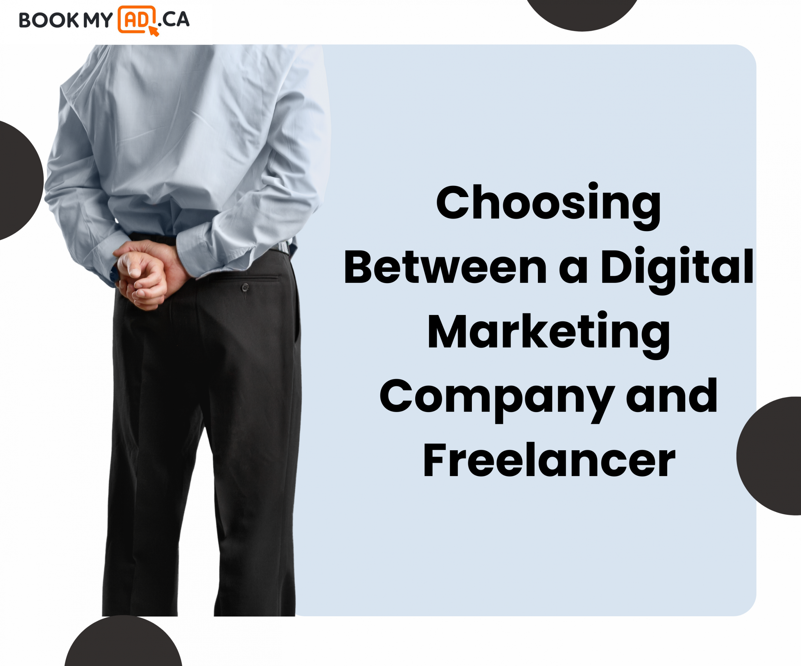 Choosing between a digital marketing company and freelancer